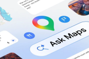 Google Maps lanza “Ask Maps”, la función que responde preguntas complejas